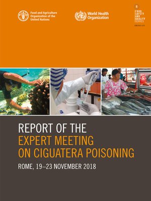 cover image of Report of the Expert Meeting on Ciguatera Poisoning